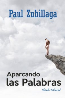aparcando las palabras-paul zubillga-9789895150533