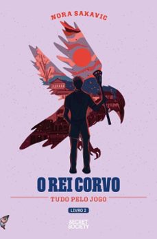o rei corvo (ebook)-nora sakavic-9789895836833