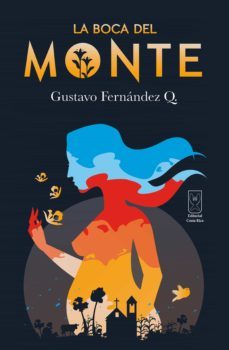 la boca del monte (ebook)-gustavo q. fernandez-9789930580233