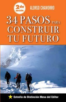 34 pasos para construir tu futuro (ebook)-alonso chamorro-9789996405433