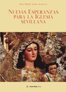nuevas esperanzas para la iglesia sevillana (ebook)-9790456989233