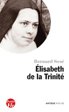 petite vie d'elisabeth de la trinite (ebook)-bernard sese-9791033603733