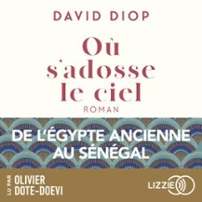 ou s'adosse le ciel (audiolibro)-david diop-9791036645433