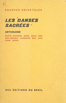 les danses sacrees : anthologie (ebook)-9791036913433