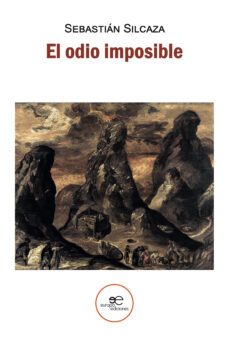 el odio imposible-sebastian silcaza-9791220135733