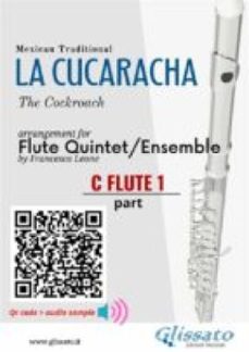 c flute 1 part of "la cucaracha" for flute quintet/ensemble (ebook)-9791221391633