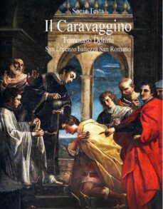 il caravaggino tommaso donini san lorenzo battezza san romano (ebook)-9791221473933