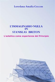l'immaginario-nulla in stanislas breton (ebook)-9791222729633