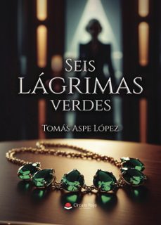 seis lagrimas verdes (ebook)-9791370165833