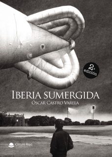 iberia sumergida-oscar castro varela-9791370236533