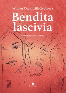 bendita lascivia-wilmer oconitrillo espinoza-9791370464233