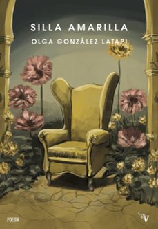 silla amarilla-olga gonzalez latapi-9791387538033