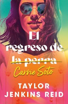 el regreso de carrie soto (ebook)-taylor jenkins reid-9791387557133