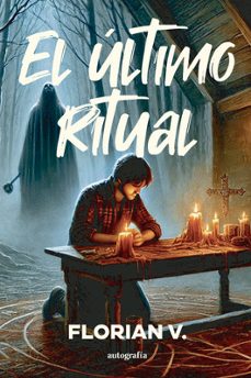 el ultimo ritual-v. florian-9791387578633