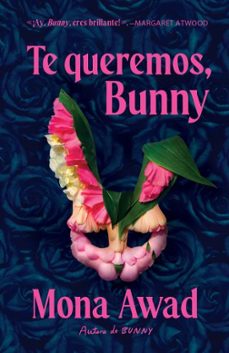 te queremos, bunny-mona awad-9791387595333