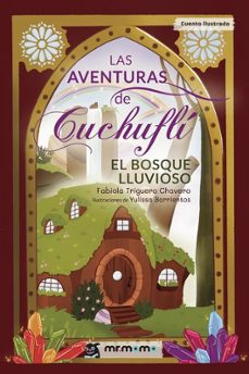 las aventuras de cuchufli-fabiola triguero chavero-9791387646233