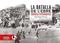 la batalla de l´ebre-david tormo benavent-9791387658533