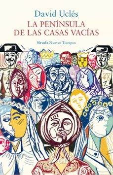 la peninsula de las casas vacias-david ucles-9791387688233
