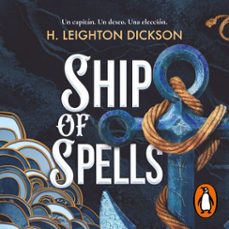 ship of spells (edicion en español) (audiolibro)-h. leighton dickson-9791387724733