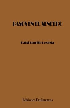 pasos en el sendero-patxi carrillo lezaeta-9791387765033