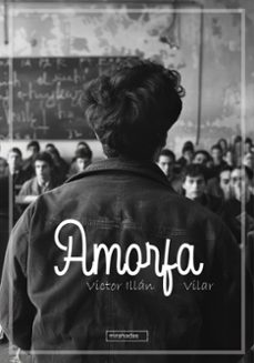 amorfa-victor illan vilar-9791387821333
