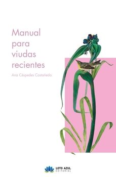 manual para viudas recientes-ana cespedes castañeda-9791387838133