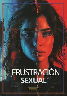 frustracion sexual-vth null-9791387982133
