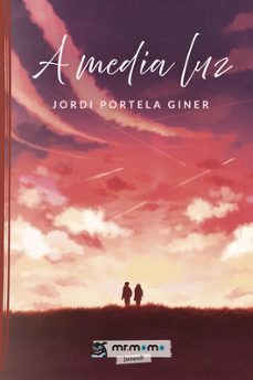 a media luz-jordi portela giner-9791388016233