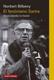 el fenomeno sartre (ebook)-norbert bilbeny-9791388019333