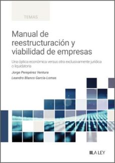manual de reestructuracion y viabilidad de empresas-jorge perez ventura-leandro blanco garcia lomas-9791388078033