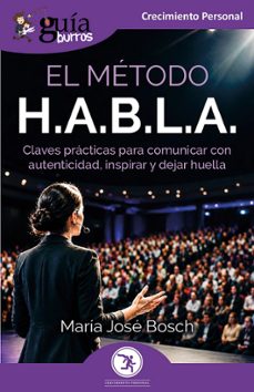 guíaburros: el metodo h.a.b.l.a-maria jose bosch-9791388175633
