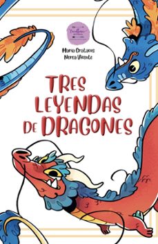tres leyendas de dragones-maria gratacos-9791399003833