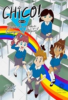 chico! viviendo en una trampa de cristal-pablo carreiro-9791399093933