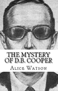 the mystery of d.b.cooper (ebook)-alice cooper-9798201209933