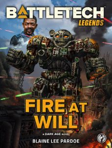 battletech legends: fire at will (ebook)-blaine lee pardoe-9798201614133