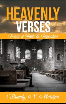 heavenly verses: poems of faith &amp; inspiration (ebook)-brandy n. morrison-9798223860433