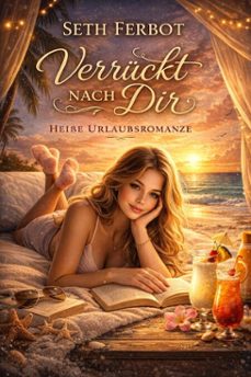 verruckt nach dir (ebook)-seth ferbot-9798224223633