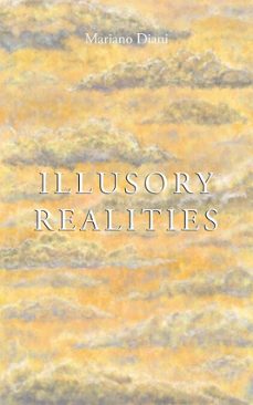 illusory realities (ebook)-mariano diani-9798227705433