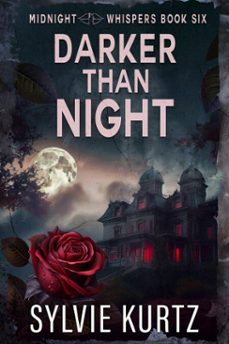 darker than night (ebook)-sylvie kurtz-9798230417033