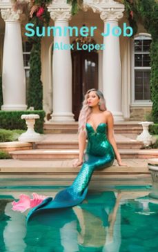 summer job (ebook)-alex lopez-9798230468233