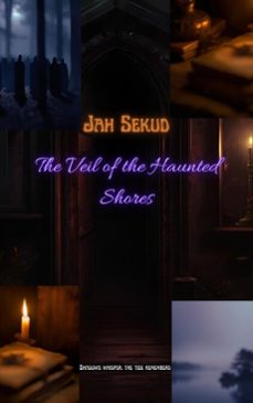the veil of the haunted shores-jah sekud-9798230789833