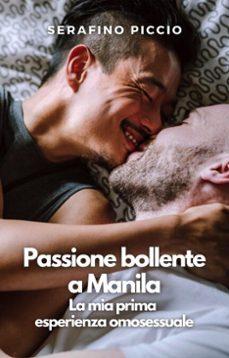 passione bollente a manila (ebook)-serafino piccio-9798231530533