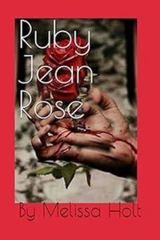 ruby jean rose (ebook)-melissa holt-9798231895533