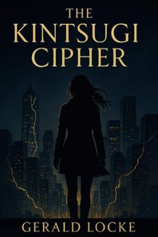 the kintsugi cipher (ebook)-gerald locke-9798231948833