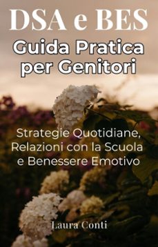 dsa e bes - guida pratica per genitori (ebook)-laura conti-9798232360733