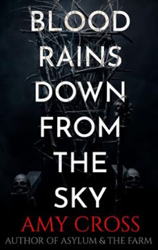 blood rains down from the sky (ebook)-amy cross-9798233393433
