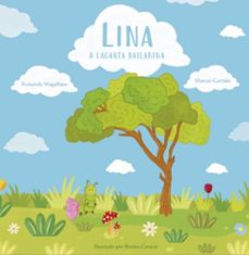 lina, a lagarta bailarina (ebook)-fernanda magalhães marcos e garrido-9798863097633