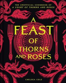 a feast of thorns and roses (ebook)-chelsea cole-9798886741933