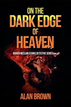 on the dark edge of heaven (ebook)-alan brown-9798891261433