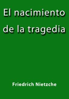 el nacimiento de la tragedia (ebook)-j. borja-friedrich nietzsche-cdlap00000233